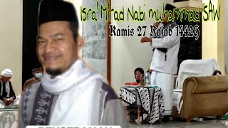 🔴Isra'mirad nabi muhammad saw ~27 rajab 1442H | ustad muhammad yusuf Noor