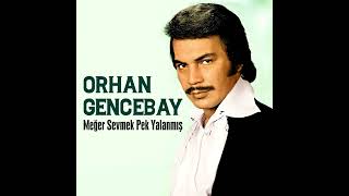 Orhan Gencebay -Ağla Sazım