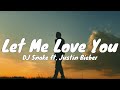 Download Lagu DJ Snake - Let Me Love You (Lyrics) ft. Justin Bieber