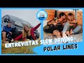ENTREVISTAS SLOW DRIVING 🎥 - #10 Polar Lines | VIVIR EN FURGONETA
