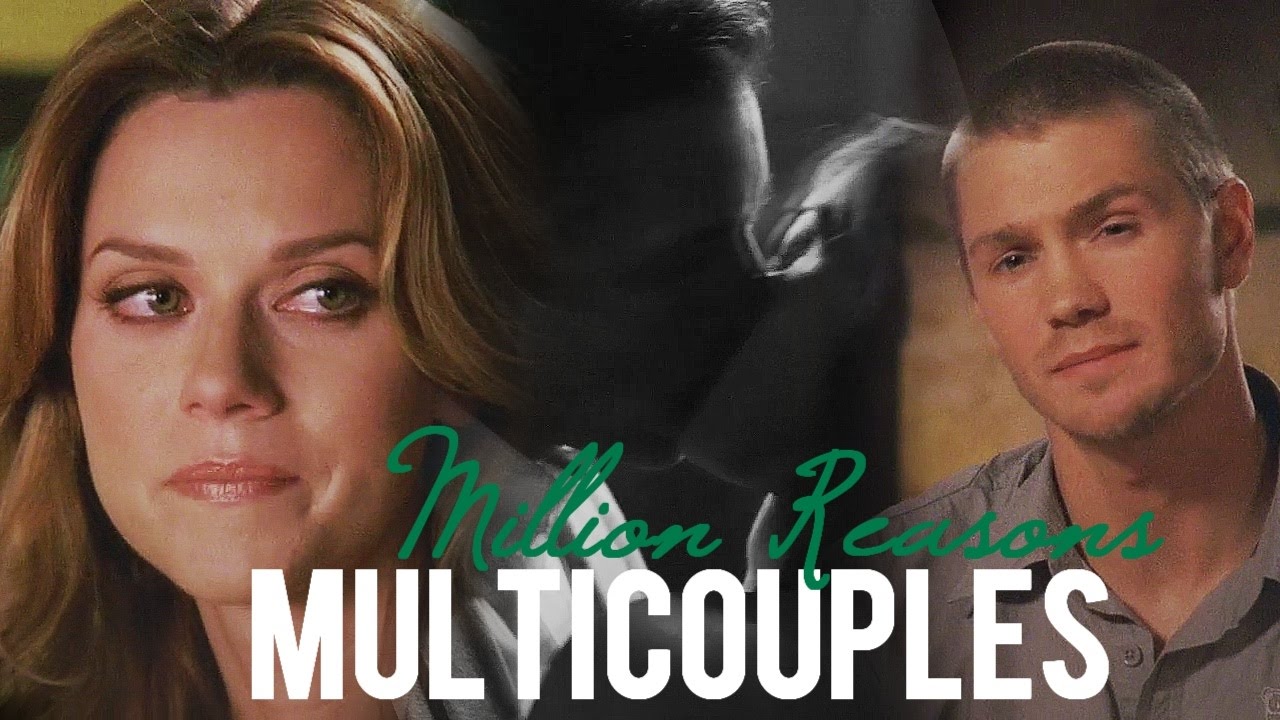 Multicouples || Million Reasons