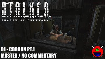 S.T.A.L.K.E.R.: Shadow of Chernobyl - 01 Cordon Pt.1 - Master Difficulty No Commentary 4K