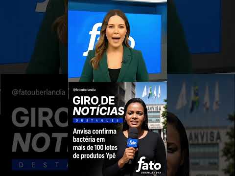 Anvisa confirma bactéria em mais de 100 lotes de produtos Ypê