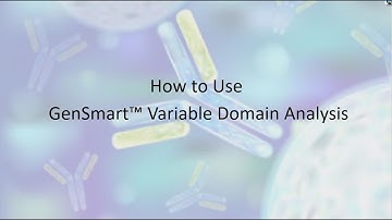 GenSmart™ Variable Domain Analysis