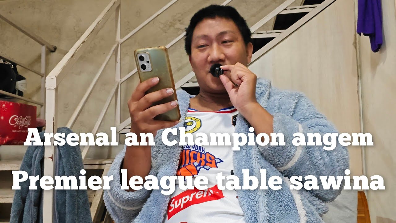 Premier league football sawi na leh Table thlirna 