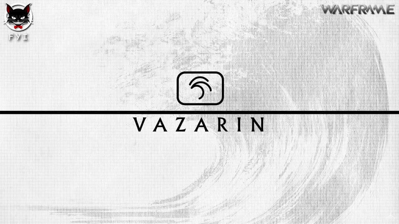 F.Y.I. Warframe - Vazarin / ลึกล้ำดั่งมหาสมุทร [Focus 2.5] : (PoE : 22. ...
