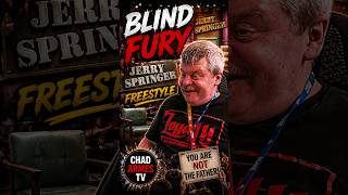 Blind Fury - Jerry Springer Freestyle
