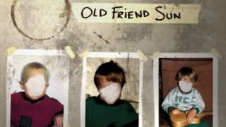 Video thumbnail of "Old Friend Sun - Frankfürtstein"