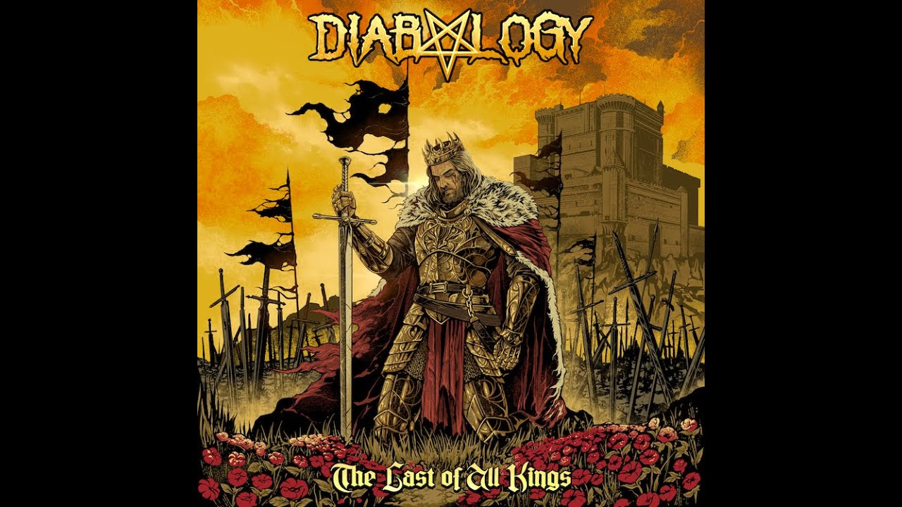 Watch Diabology - The Last of All Kings [Official Lyric Video] on YouTube