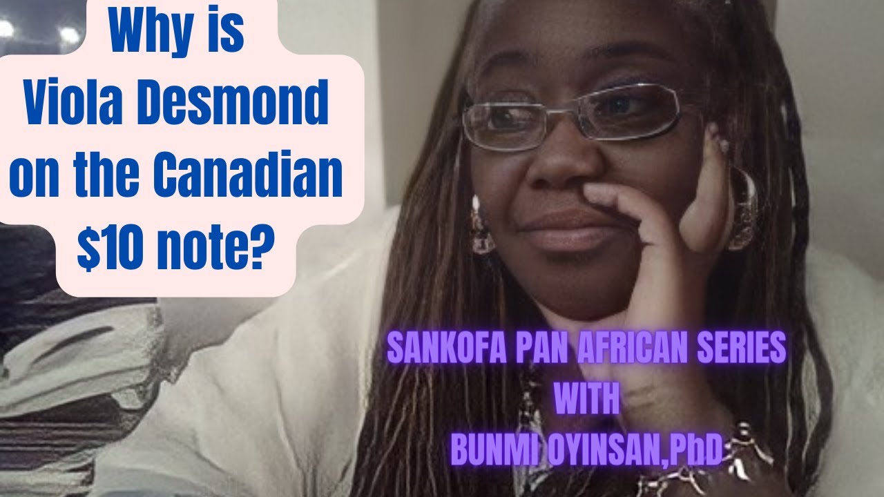 Why was Viola Desmond on the Canadian $10 dollar bill?
