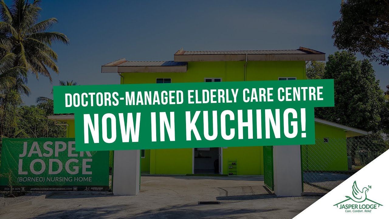 DoctorsManaged Elderly Care Centre Now In Kuching! YouTube
