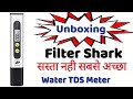 Best TDS Meter for Drinking Water tds level checking || filter shark tds mater