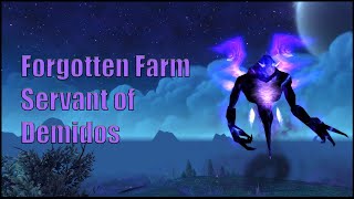 5 Minute Farm: Make 13k Gold with Servant of Demidos Pet - Forgotten Farm Friday