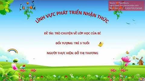 MTXQ: Trò chuyện về lớp học của trẻ