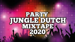 PARTY JUNGLE DUTCH 2020 || MIXTAPE || Dj Yosra || HAPPY NEW YEAR 2020