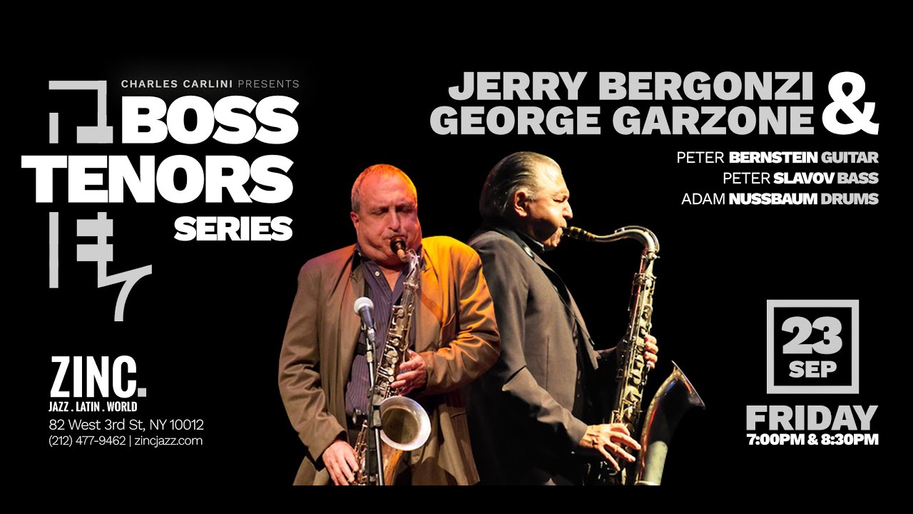 George Garzone & Jerry Bergonzi at Zinc
