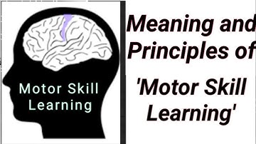 Meaning and Principles of Motor Skill Learning.