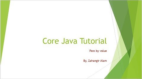 14. Core Java - pass by value with live coding (Bangla Tutorial)