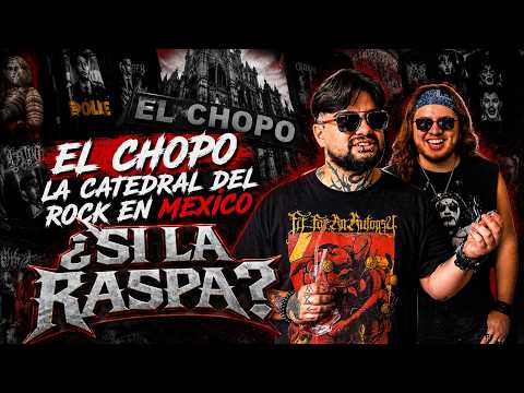 IS EL CHOPO ANY GOOD? | Mexico’s Cathedral of Rock
