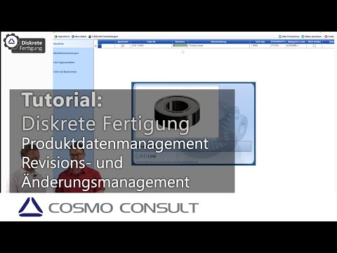Tutorial: Produktdatenmanagement (PDM) Revisionsmanagement und Änderungsmanagement