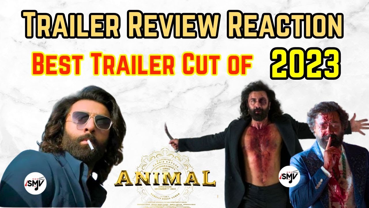 ANIMAL (OFFICIAL TRAILER) Review Reaction Ranbir Kapoor | Rashmika M ...