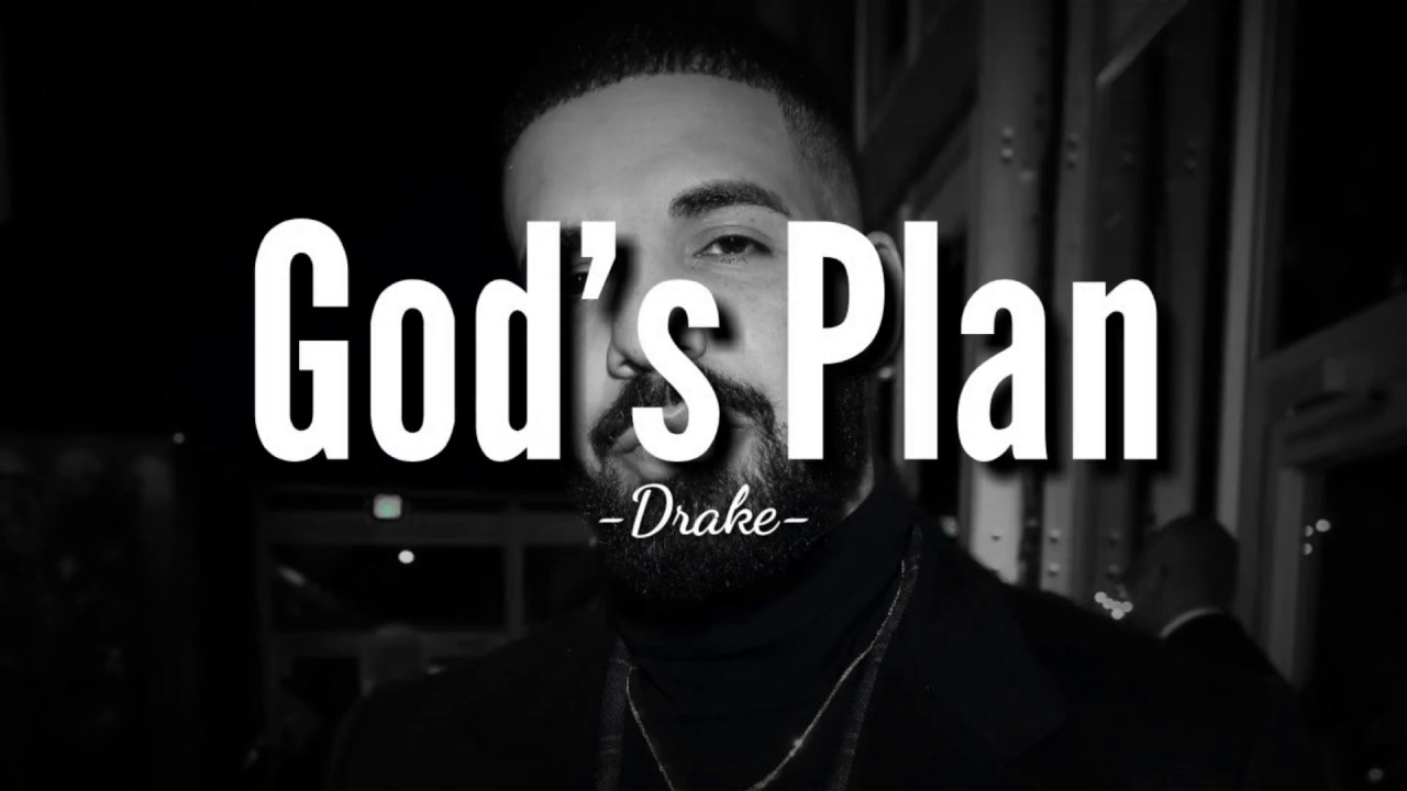 DrakeGod's Plan (Lyrics) YouTube