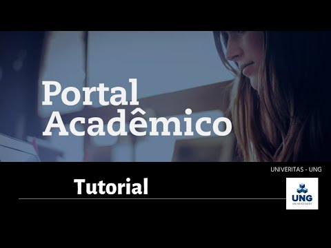 Tutorial- PORTAL ACADÊMICO - UNG- UNIVERITAS- UNINASSAU- UNAMA - UNINORTE