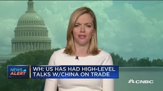 White House: US has had high-level trade talks with China