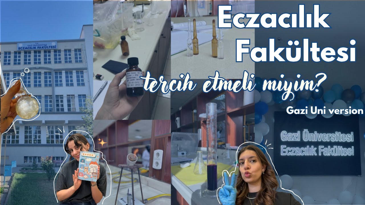 Eczacılık Tercih Etmeden Önce Bu Videoyu İzle 💯 | Gazi Eczacılık & Ankara'da Üniversite Okumak