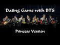 BTS - Dating Games (Princess Story)