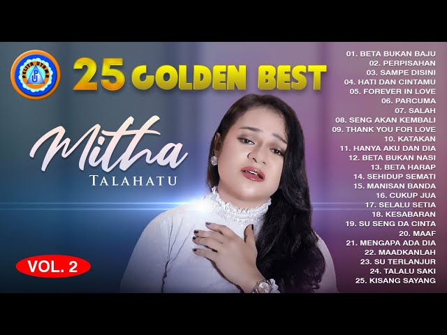25 GOLDEN BEST MITHA TALAHATU || FULL ALBUM MITHA TALAHATU (Official Music Video) class=
