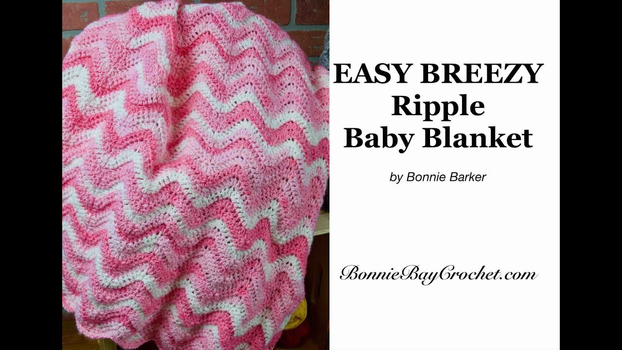 Easy Beginner S Crochet Ripple Baby Blanket