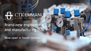 CTK Emmanuel Engineering and Manufacturing Hub