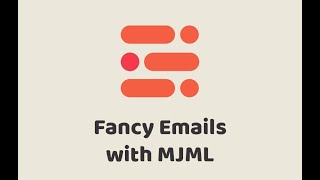 Episode #411 - Fancy Emails with MJML | Preview