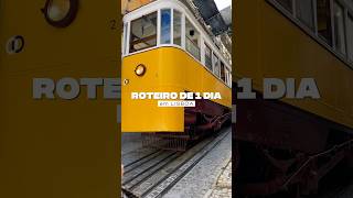 Dá pra conhecer Lisboa em 1 dia? Olha só esse roteiro! #portugal