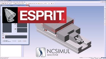 CAD/CAM interface | Esprit | NCSIMUL Machine