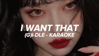 (G)I-DLE - 'I Want That' KARAOKE & Easy Lyrics