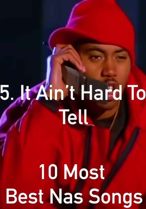 10 Most Best Nas Songs