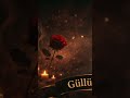 GİTMEK SON DEĞİL! 🕯️🌹 Güllü Anısına #BÇVStudio