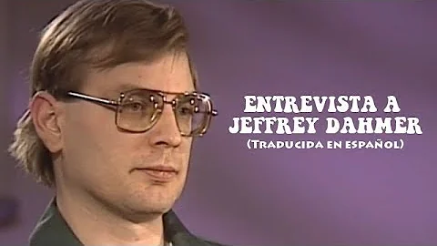 Entrevista a Jeffrey Dahmer por Nancy Glass  ( Com...