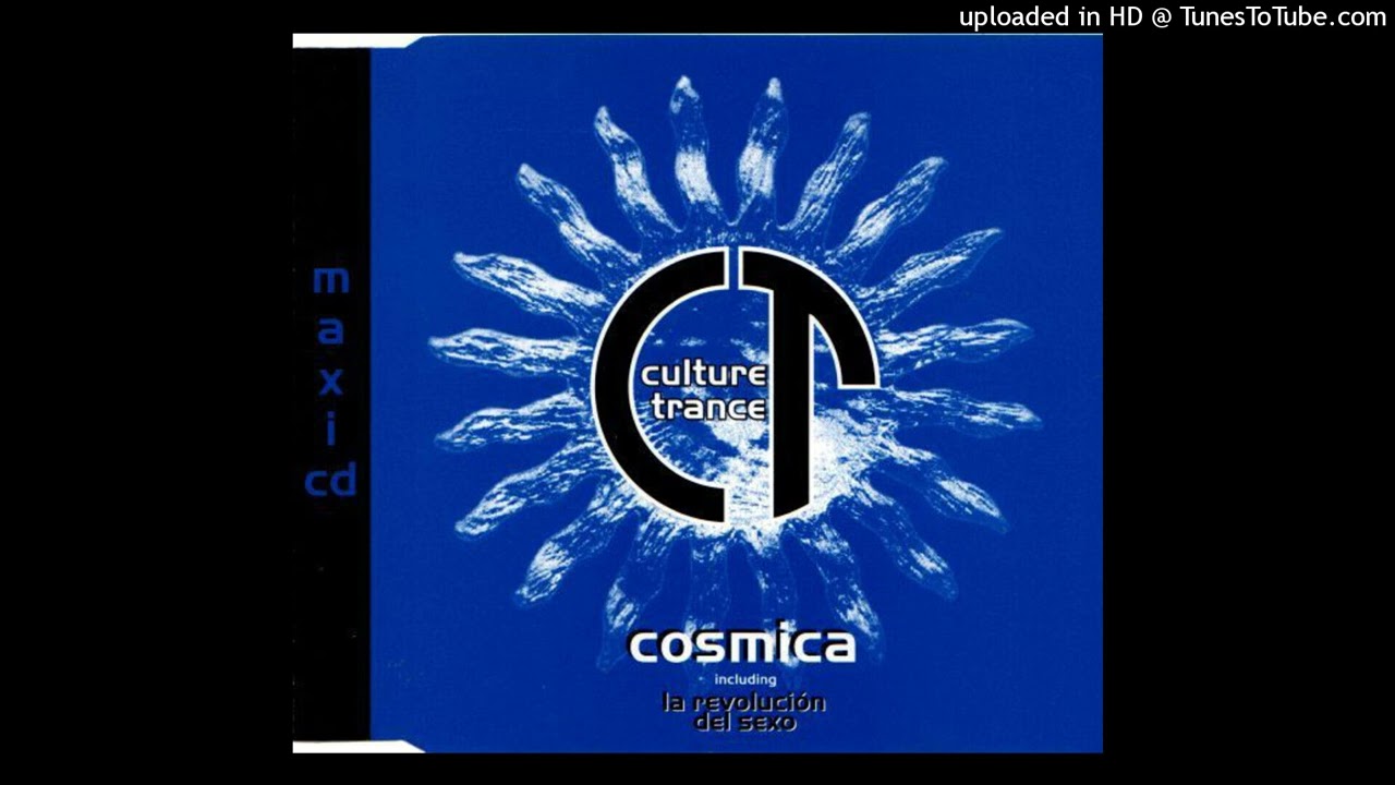 Culture Trance - Cosmica (Cosmica Original Mix)