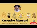 Divine vajra kavachas by  drsri ganapathy sachchidananda swamji