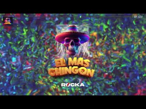 DJ ROCKA - EL MAS CHINGON ( GUARACHA )