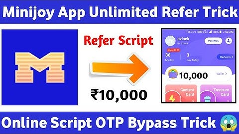 😱 Minijoy Unlimited Refer Trick !! OTP Bypass Trick ₹10,000 Added Trick