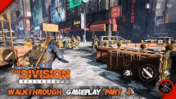 The Division Resurgence Walkthrough Gameplay part 4.