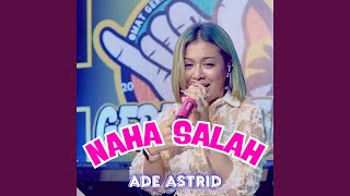Download Lagu NAHA SALAH [Live] (feat. CEU TARSIH)
