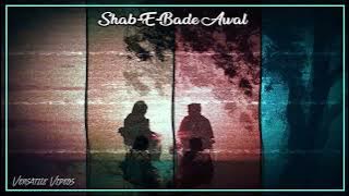 Shab E Wada Awal (Remix) - Nusrat Fateh Ali khan@Versatile Videos