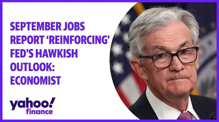 September jobs report 'reinforcing' Fed's hawkish outlook: Economist
