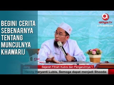 sejarah-munculnya-kaum-khawarij---ceramah-ustadz-adi-hidayat-terbaru-2019