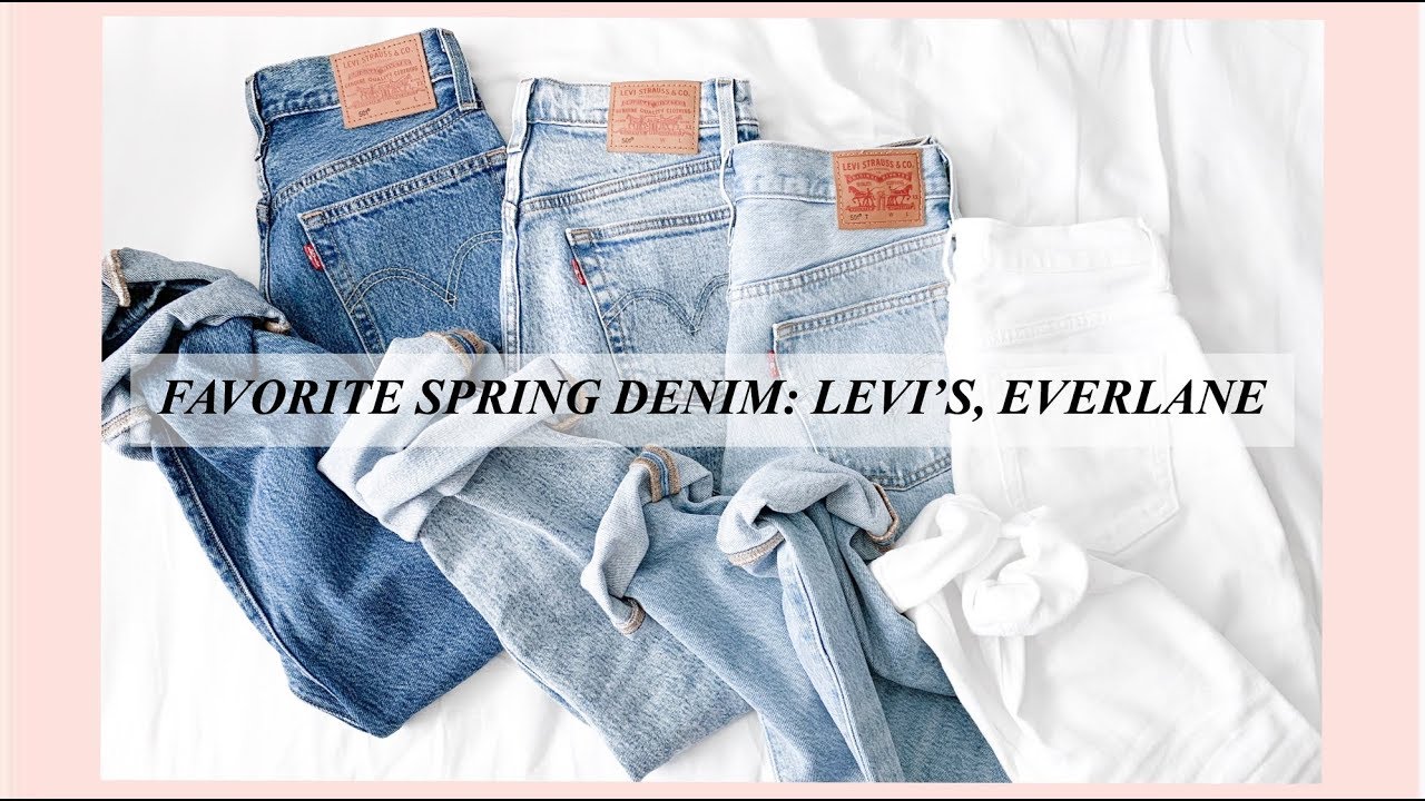 FAVORITE SPRING DENIM LEVI'S & EVERLANE JEANS (TryOn) YouTube